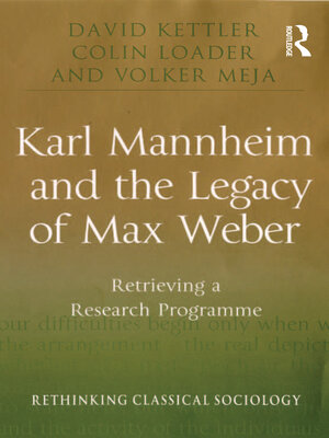 cover image of Karl Mannheim and the Legacy of Max Weber